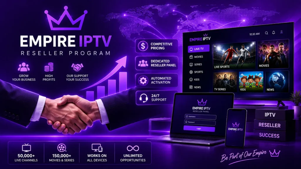iptv empire resseller program